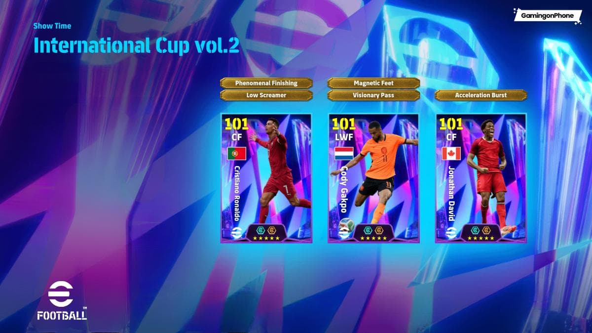 EFootball 2026 Show Time International Cup Vol. 2 (Ronaldo, Gakpo, David) Pack: Review, Best Progression Builds, and Skills