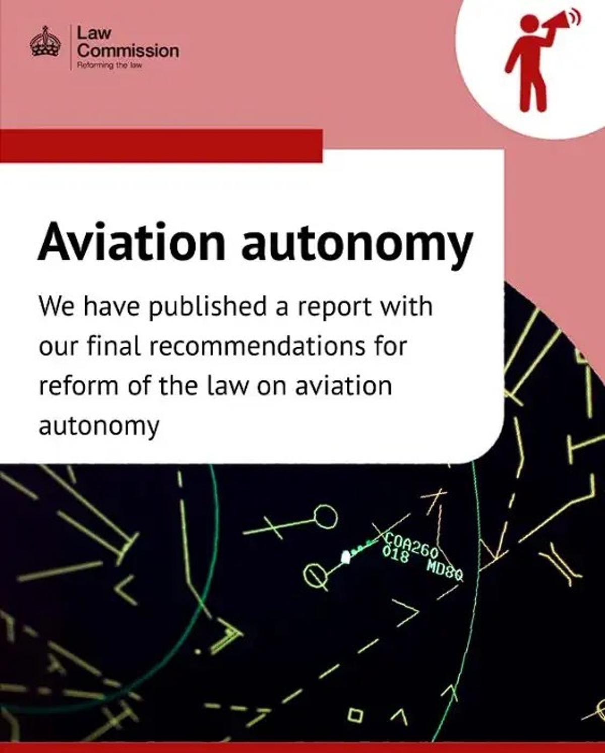 UK Law Commission – Charting the Legal Horizon of Autonomous Flight