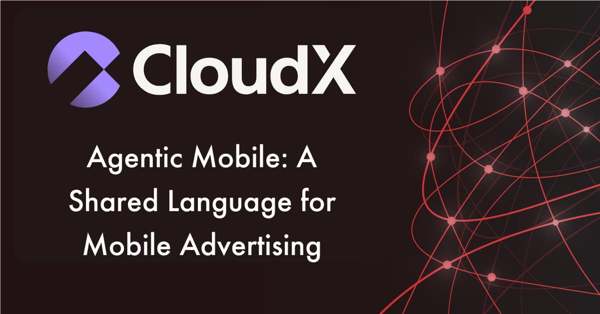 Agentic Mobile: A Shared Language for Mobile Advertising