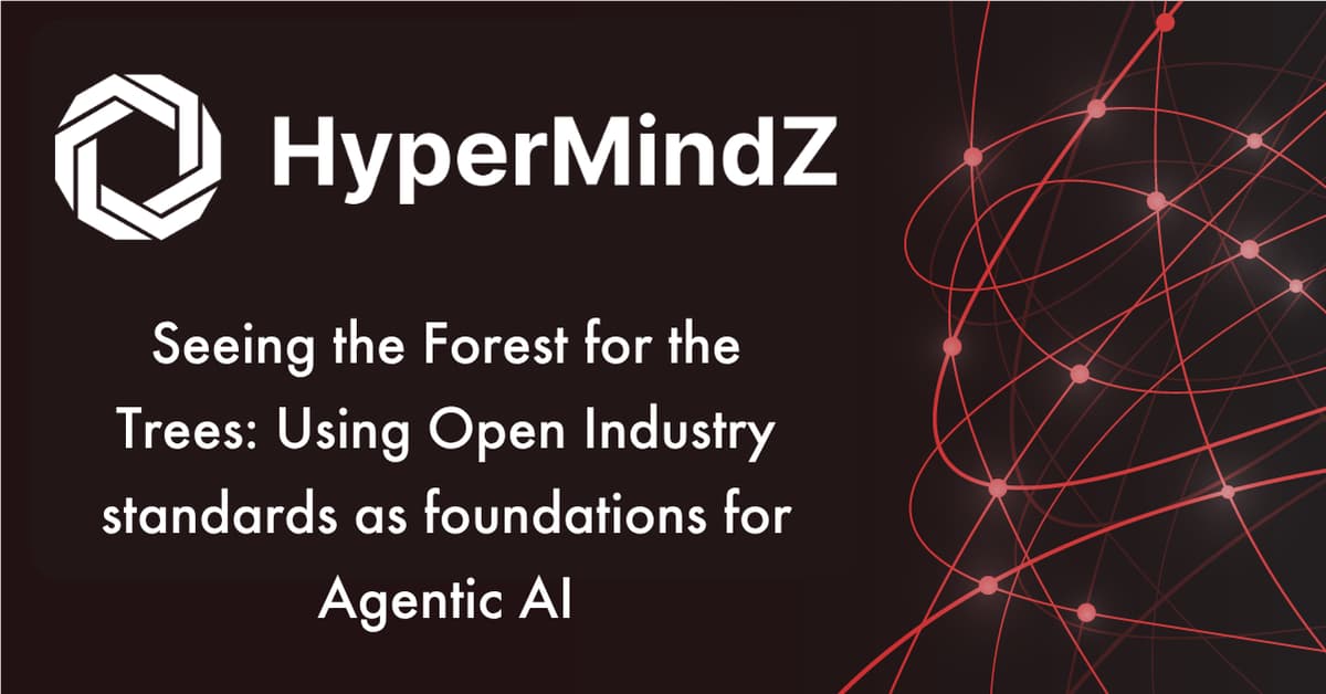 Seeing the Forest for the Trees: Using Open Industry Standards as Foundations for Agentic AI