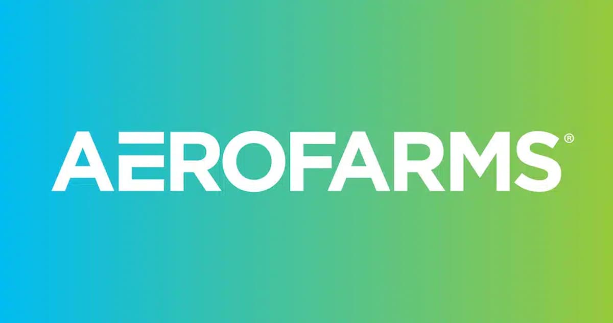 AeroFarms Acquired by Palm Ventures Affiliate, Appoints New CEO to Drive Expanded Distribution