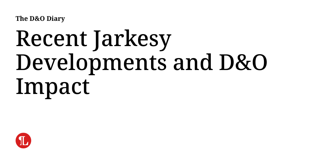 Recent Jarkesy Developments and D&O Impact