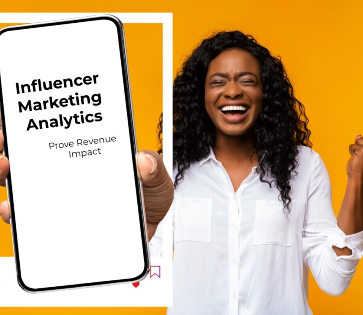 Influencer Analytics That Go Beyond Likes: Measuring What Truly Moves Revenue