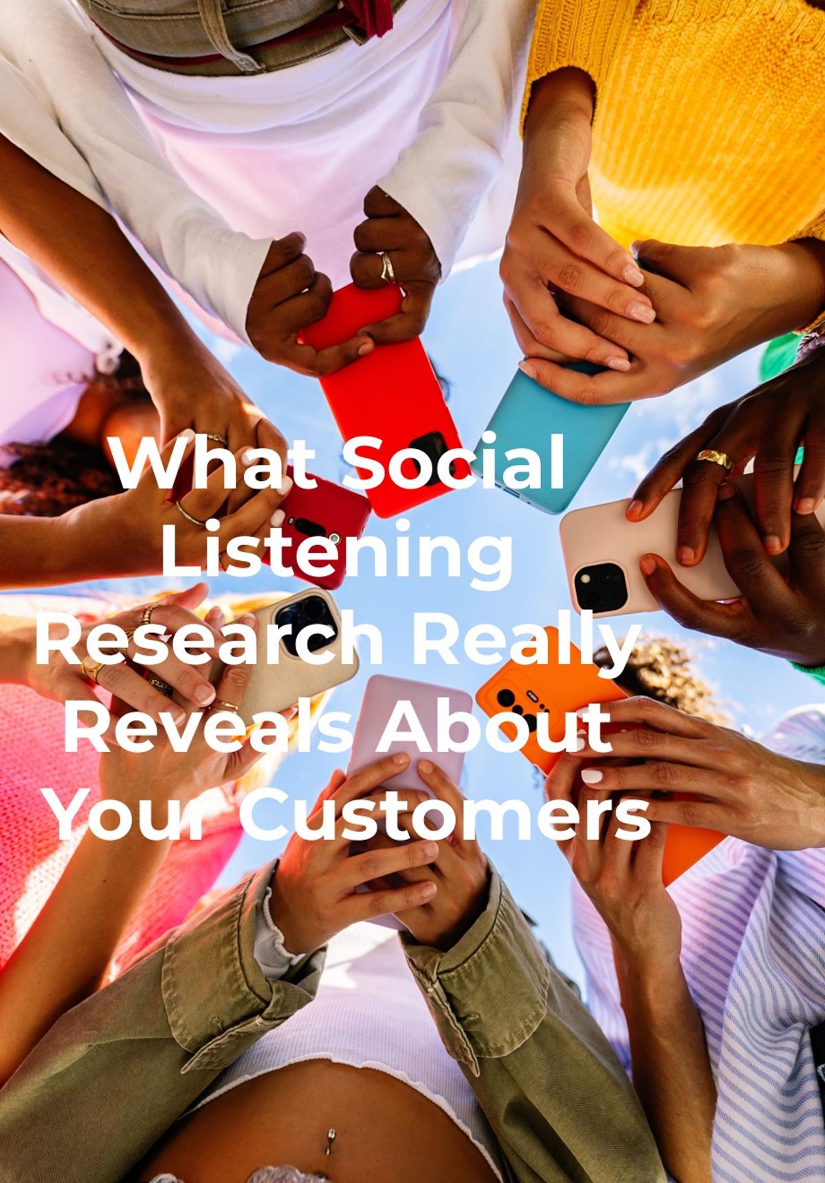 What Social Listening Research Really Reveals About Your Customers (That Dashboards Miss)