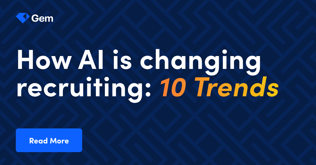 How AI Is Changing Recruiting: 10 Trends
