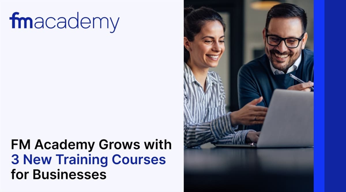 FM Academy Grows with Three New Training Courses for Businesses