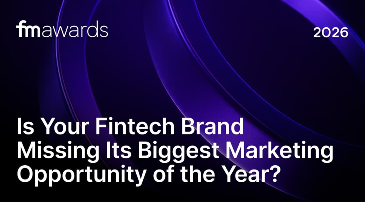 Is Your Fintech Brand Missing Its Biggest Marketing Opportunity of the Year?