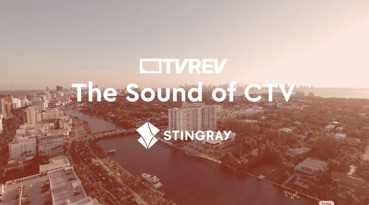 Stingray Likes The Sound Of CTV (And Retail Too)