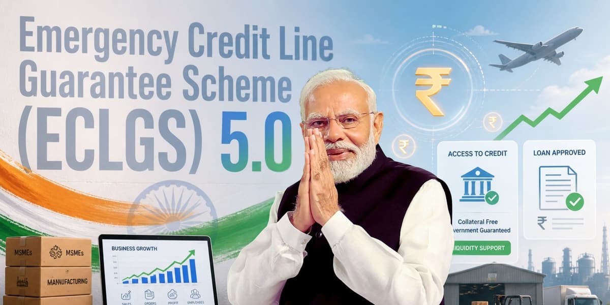 Cabinet Approves ECLGS 5.0 for MSME Credit Boost