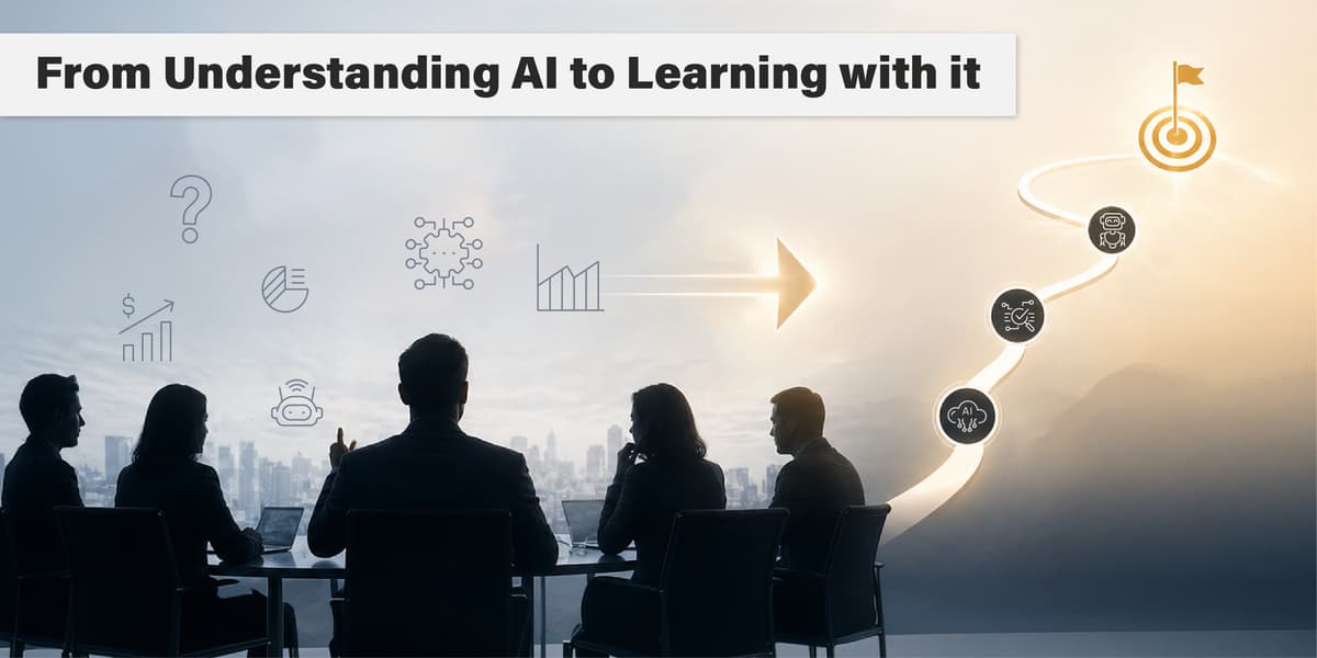 From Understanding AI to Leading with It