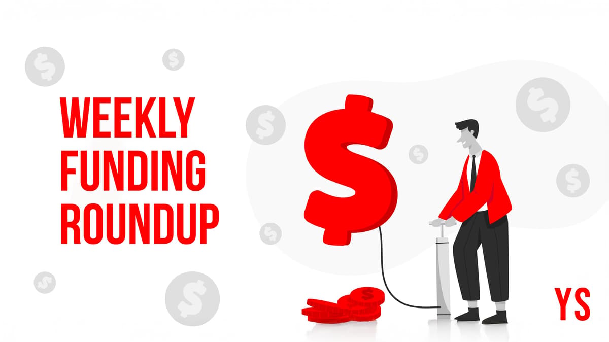[Weekly Funding Roundup May 16-22] VC Inflow Crosses $124M This Week as Fintech Leads Revival