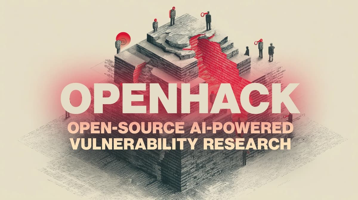 OpenHack: Open-Source AI-Powered Vulnerability Research