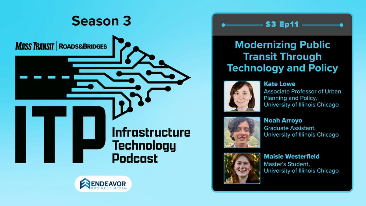 Infrastructure Technology Podcast: Modernizing Public Transit Through Technology and Policy