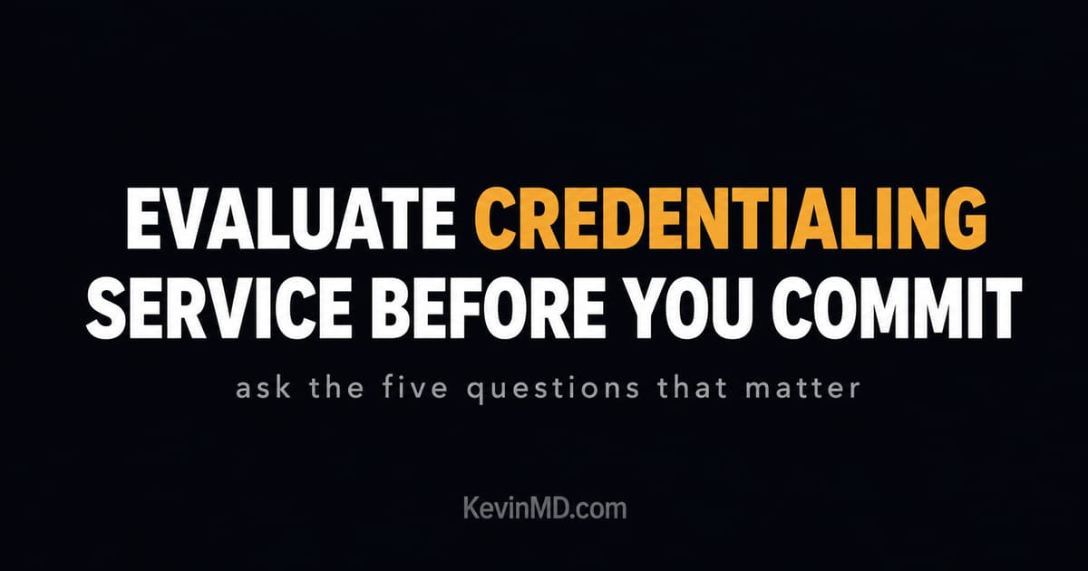 5 Questions to Ask Before You Choose a Credentialing Service