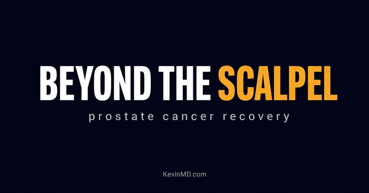The Prostate Cancer Recovery Few Men Are Warned About