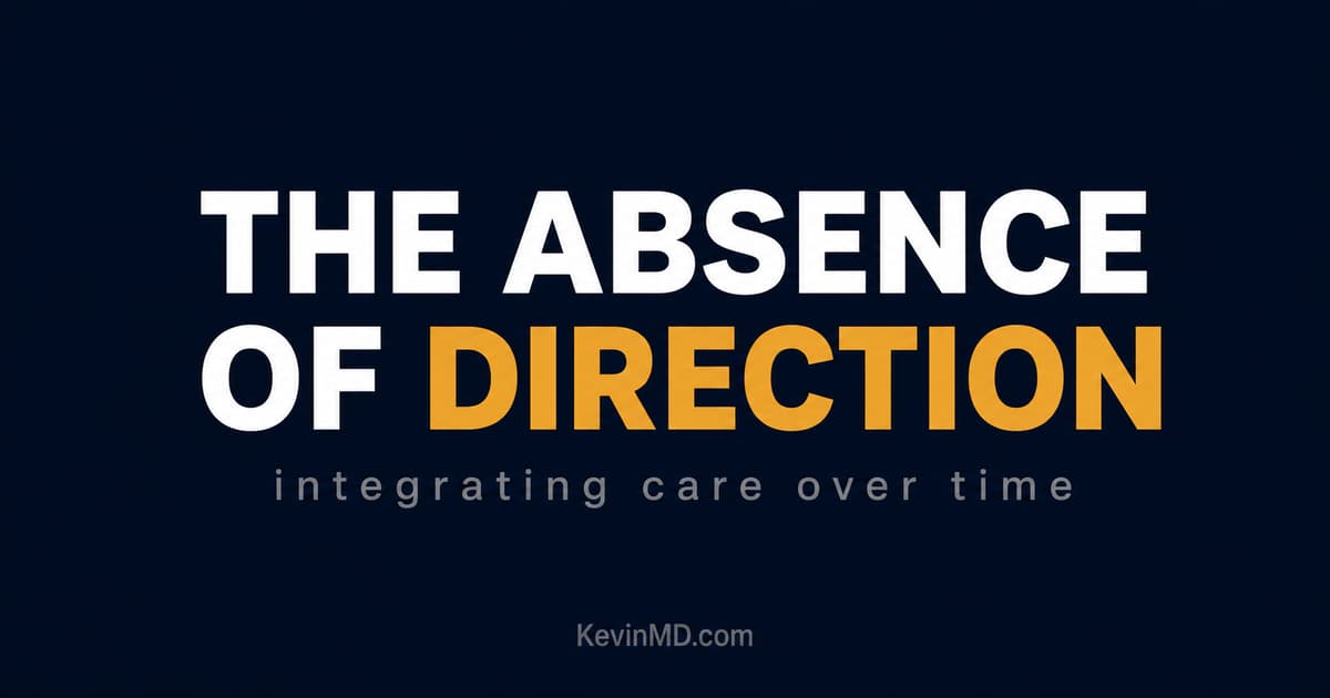 Fragmented Care Needs Clinical Direction, Not More Data