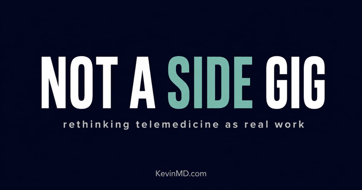 Telemedicine as a Career, Not a Side Gig