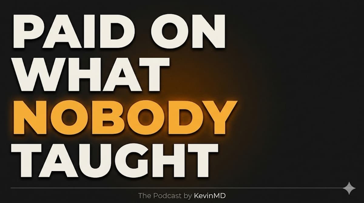 Clinicians Are Failing at Value-Based Care because No One Taught Them the System [PODCAST]