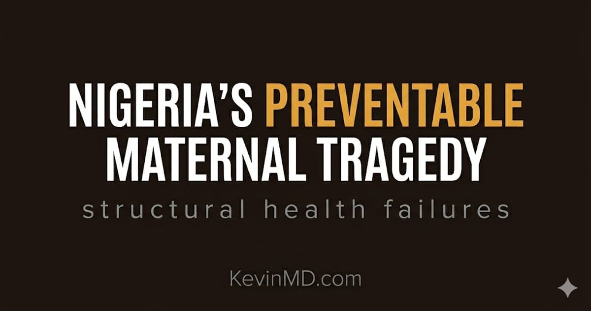 The Deadly Reality of Eclampsia and Maternal Mortality in Nigeria