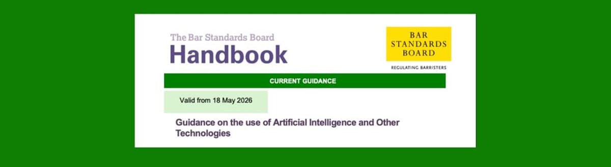 Bar Standards Board Introduces New Guidance on the Use of AI
