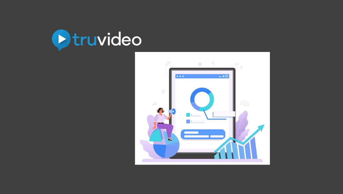 TruVideo Introduces Video Quality Score (VQS)