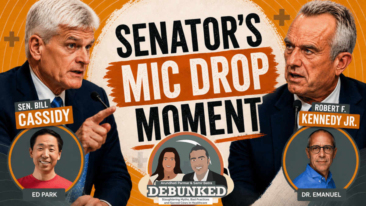 Debunked Episode 26: A Conversation on How to Improve Healthcare