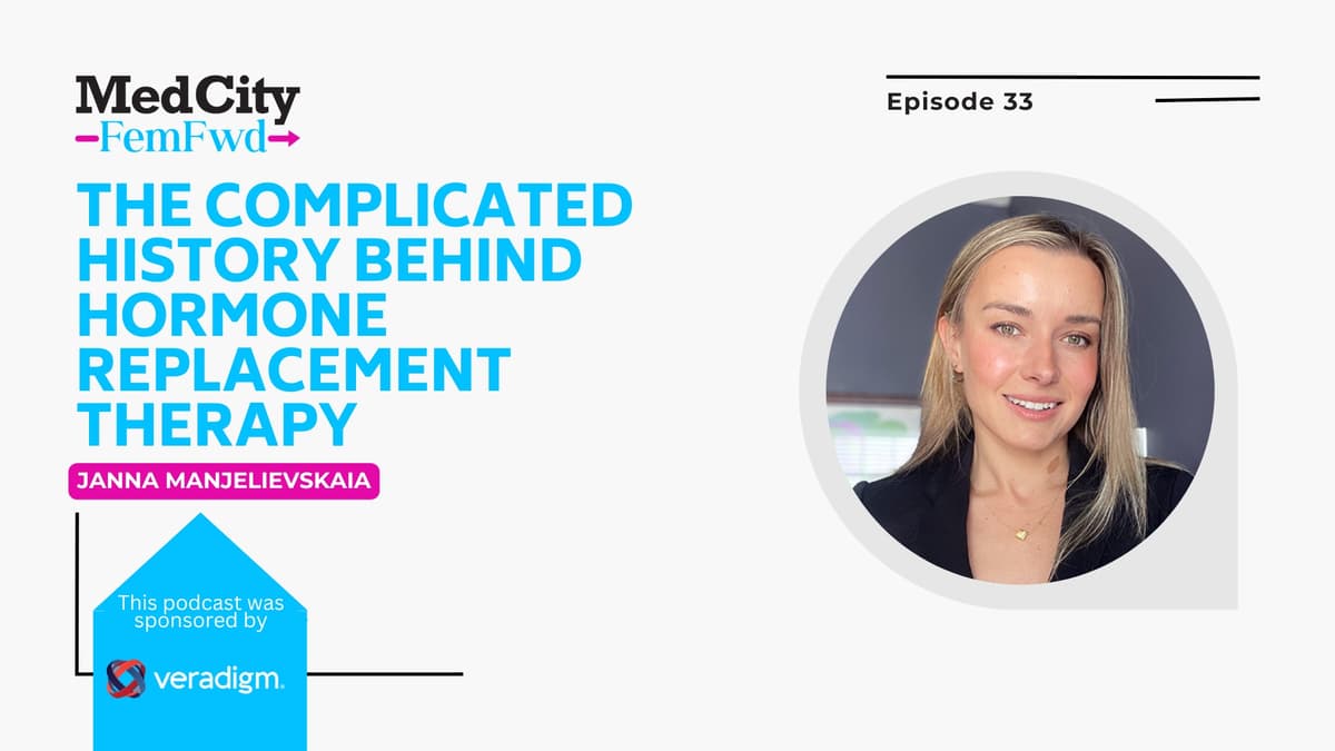 MedCity FemFwd: The Complicated History Behind Hormone Replacement Therapy