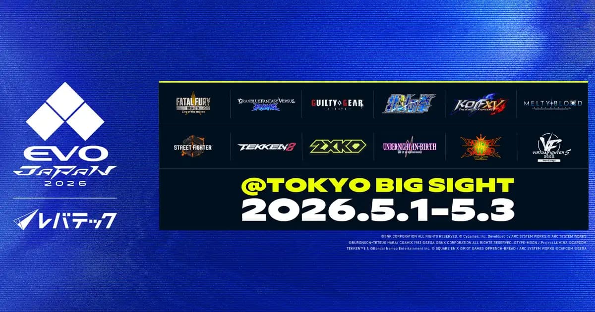 Evo Japan 2026 Early Results, Stream Ft. Sahara, Blaz, MenaRD, LowHigh, Arslan Ash, Laggia, Fuudo, Go1, Xiaohai, Higuchi, DualKevin, Kilzyou...
