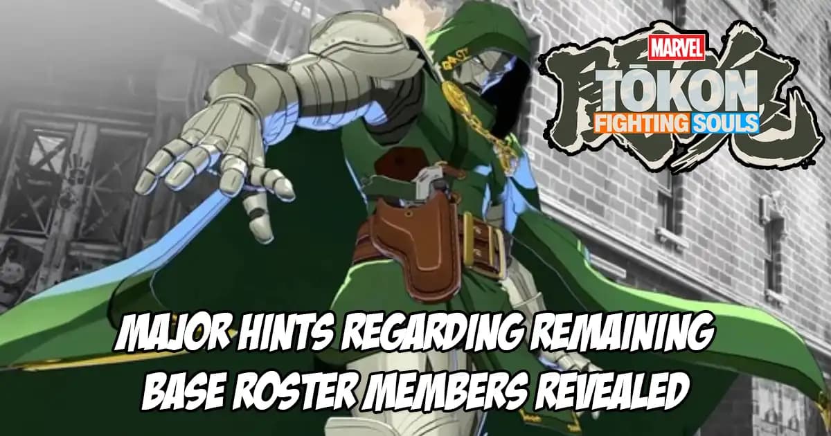 Major Hints Revealed About the Identities of the Remaining Marvel Tokon: Fighting Souls Base Roster Characters