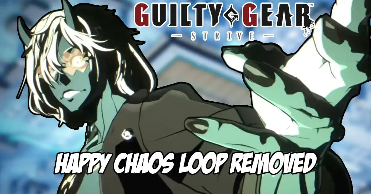 Update: Happy Chaos Full-Screen Lockdown Removed with Patch 5.01 for Guilty Gear Strive, but a New Issue Could Erase Your...