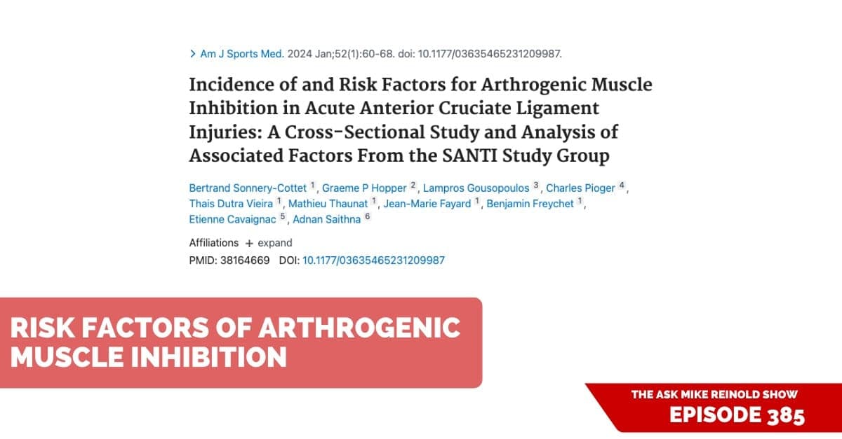 Risk Factors of Arthrogenic Muscle Inhibition
