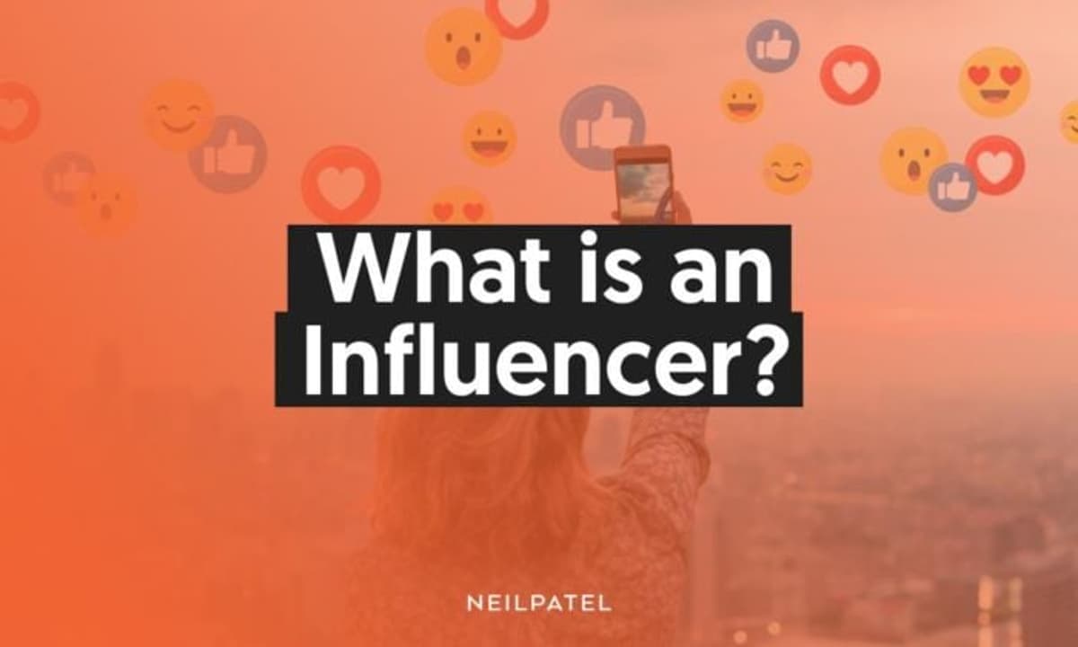 What Is an Influencer? A Guide to Influencer Marketing