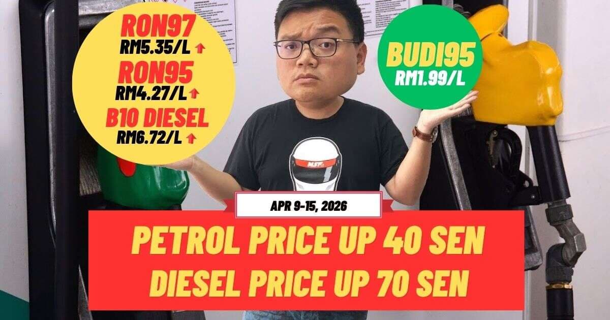 Malaysian Fuel Prices, April 9 to 15, 2026 – Petrol up 40 Sen, RON95 to RM4.27; Diesel up 70 Sen,...
