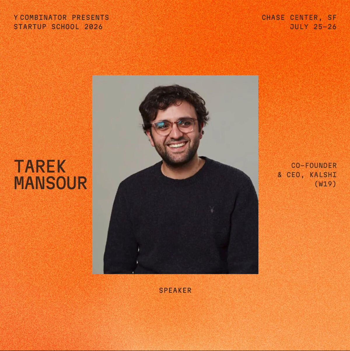 Kalshi Co‑Founder Tarek Mansour to Speak at Startup School 2026