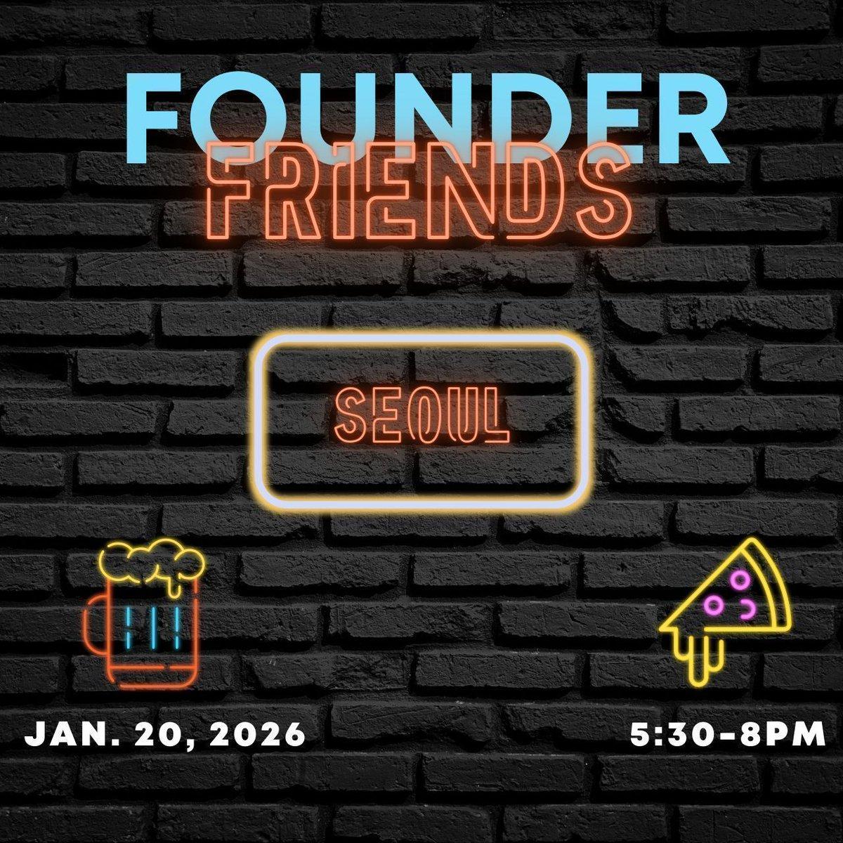 Founder Friends Seoul: Eric Bahn & Ethan Cho Live Jan 20