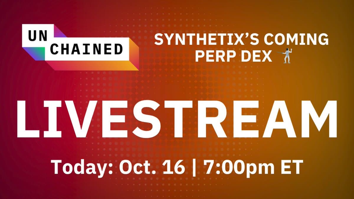 Unchained Livestream: Kaiynne Discusses Major Synthetix Update