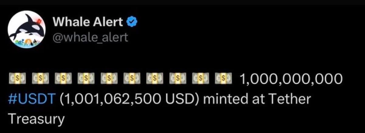 Tether Mints $1 B, Signals Upcoming Pump