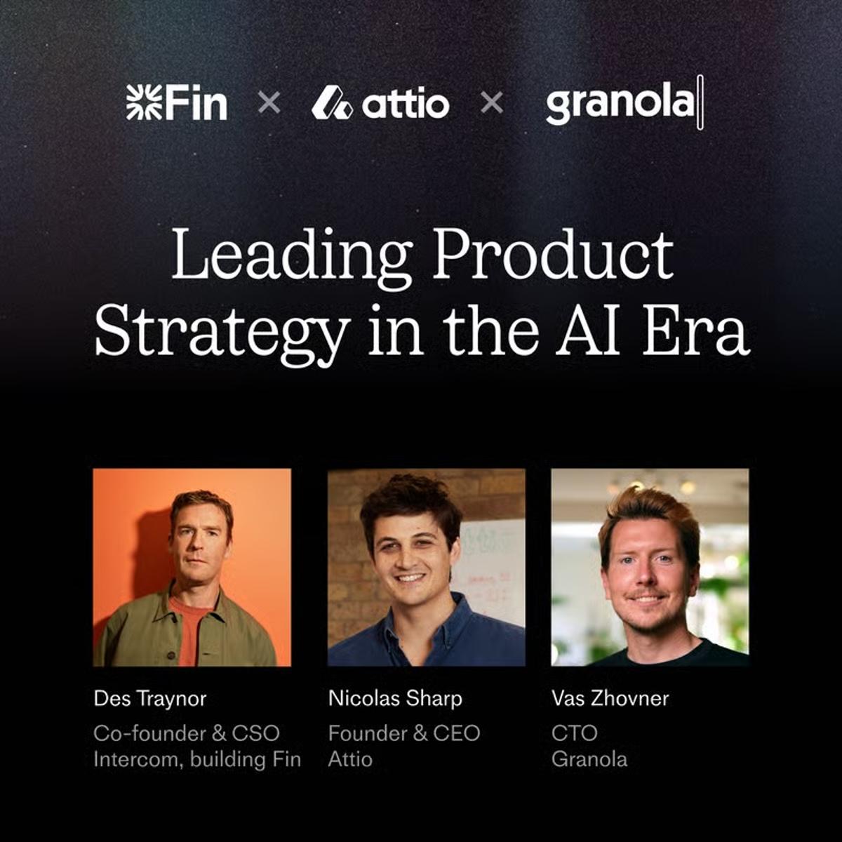 AI Era Product Strategy: London Meetup with Attio & Granola
