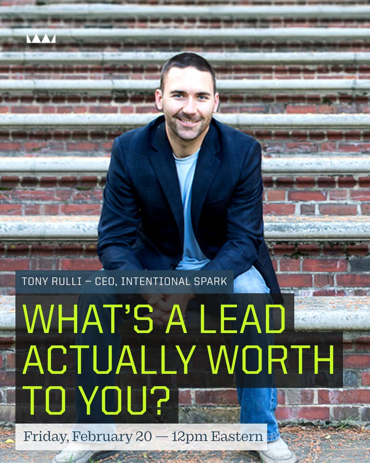 Know Your Lead's Value, Transform Your Agency Strategy
