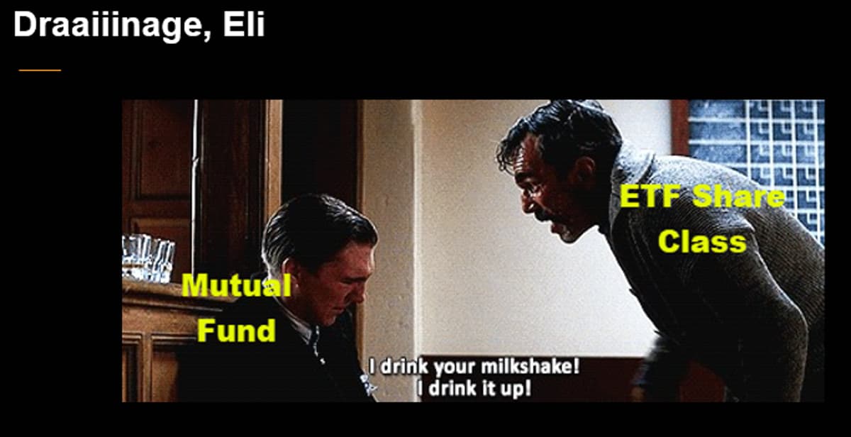 MFs Adding ETF Share Classes Will Trigger Massive Drainage