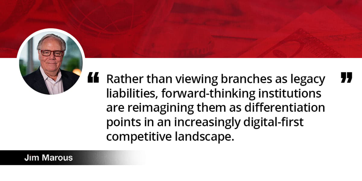 Let Digital Handle Routine; Branches Build Relationships