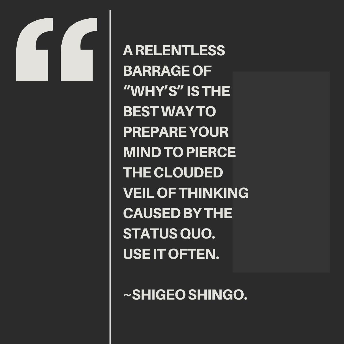 Ask More “Why” To Drive Real Process Improvements