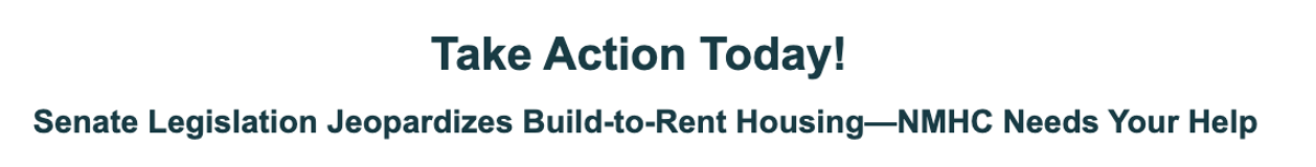 Oppose 21st Century ROAD Act: It Hinders Build‑to‑Rent