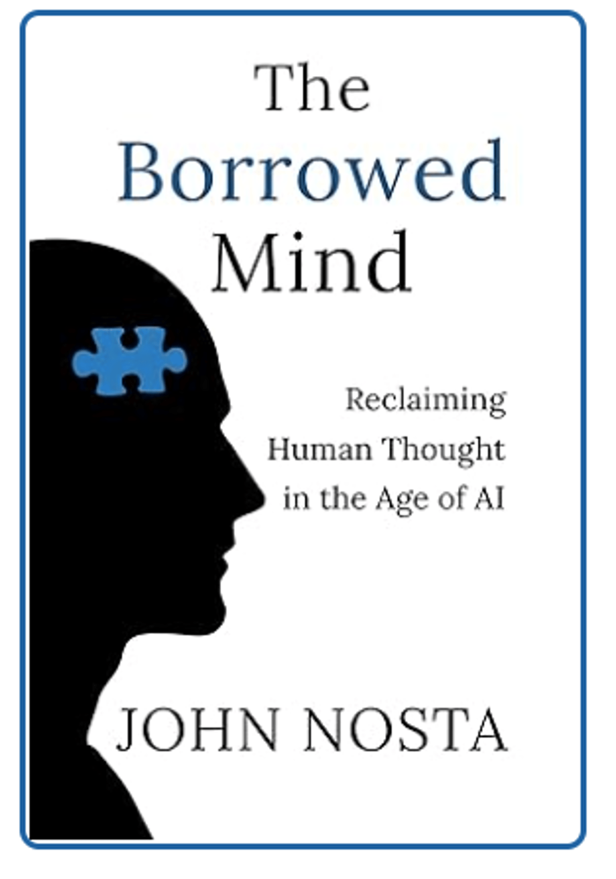 Hardcover of The Borrowed Mind Available for Preorder