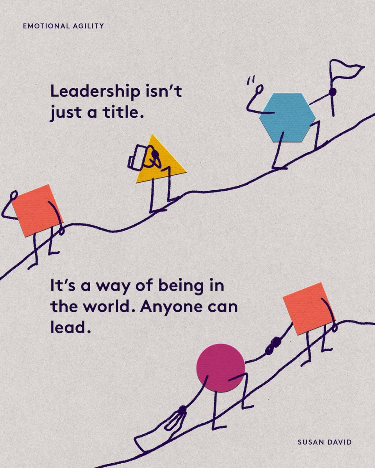 Leadership Shows up in Everyday Acts of Guidance