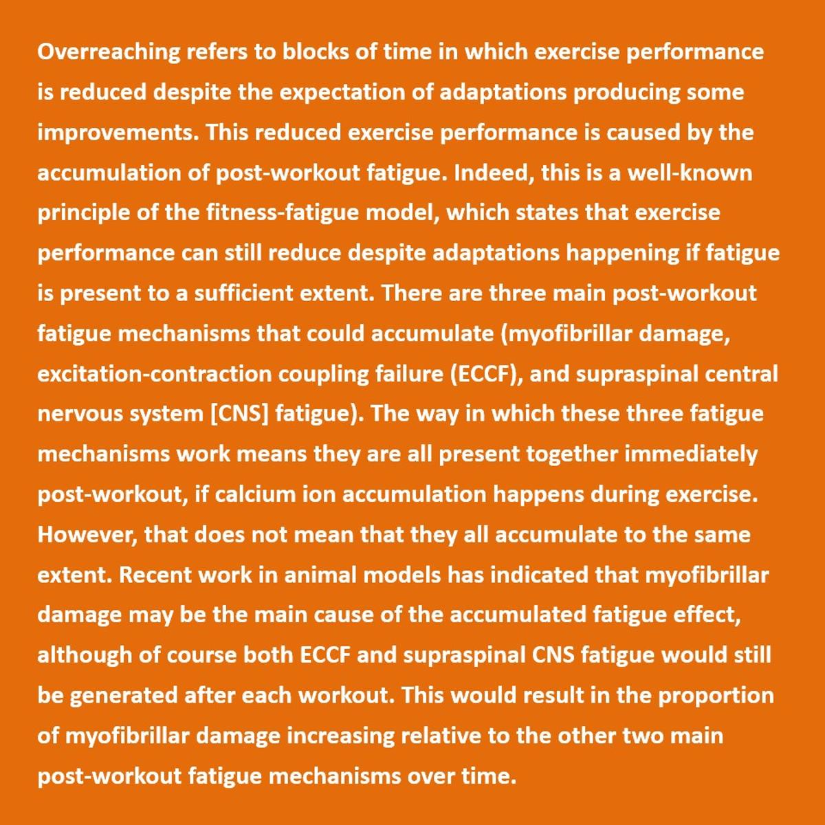 Muscle Damage Drives Overreaching From Cumulative Fatigue