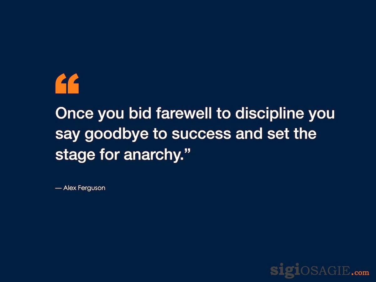 Organizational Discipline Prevents Screw-Ups and Drives Success