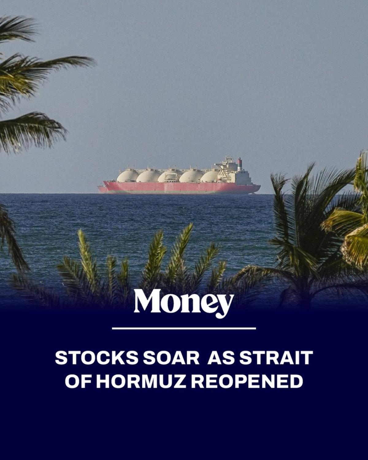 Markets Rally as Hormuz Reopens, Oil Prices Plunge