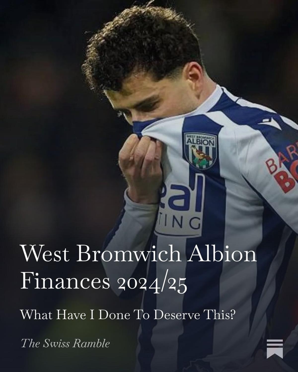 WBA's 2024/25 Finances: 9th Place, PSR Penalty Explained
