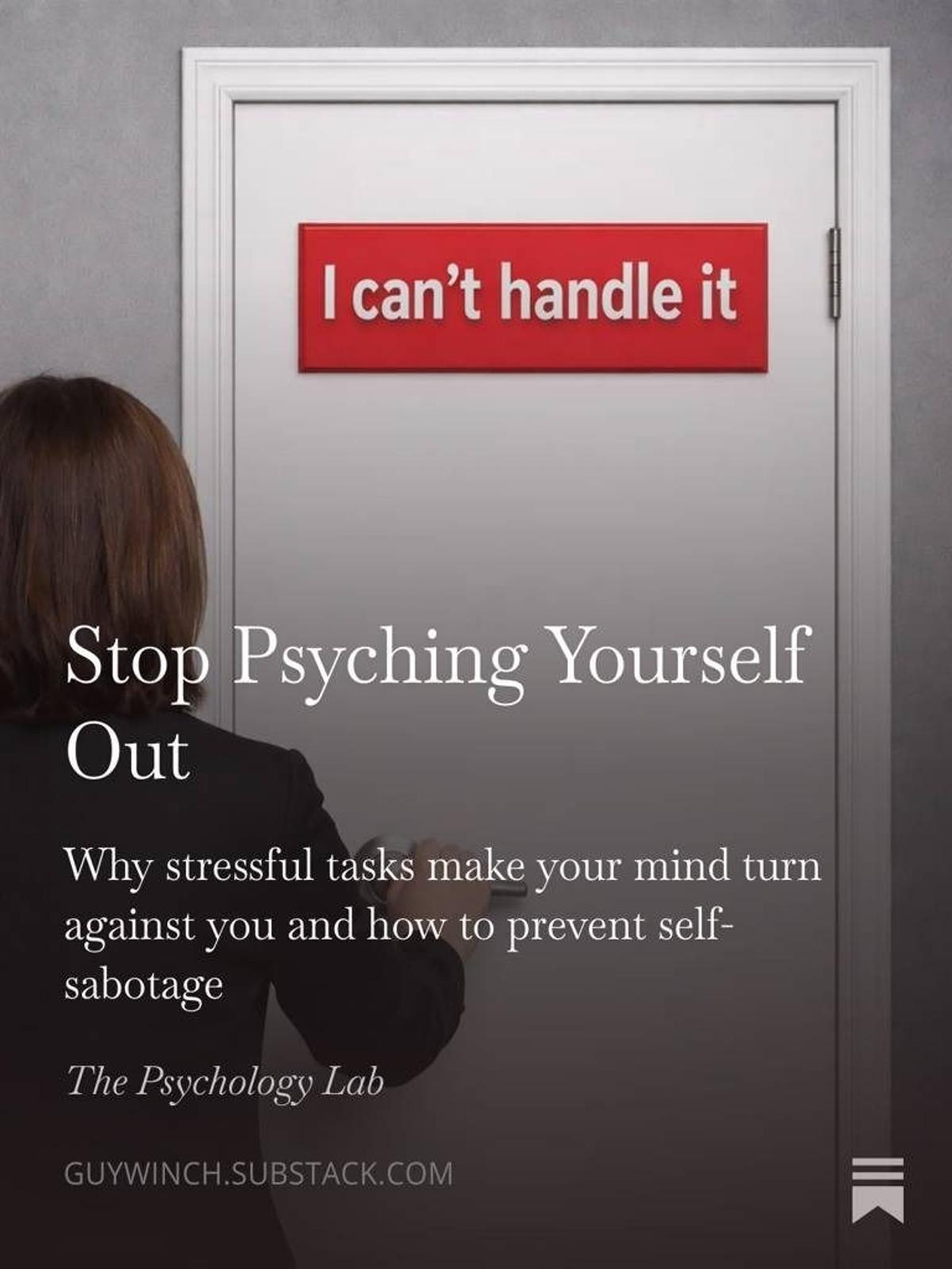 Unconscious Self‑Sabotage Undermines Confidence and Preparation